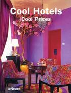 Couverture du livre « Cool hotels ; cool prices » de  aux éditions Teneues - Livre