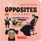Couverture du livre « Opposites » de Ingela Peterson Arrhenius aux éditions Acc Art Books