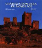 Couverture du livre « Chateaux d'espagne » de Y Monreal et Luis Tejada aux éditions Lunwerg