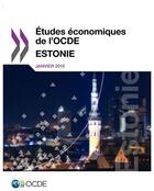 Couverture du livre « Estonie 2015 ; études économiques de l'OCDE » de Ocde aux éditions Ocde