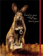 Couverture du livre « Voyage auprès de mon arbre : le cahier naturaliste d'un lapin » de Thierry Dedieu aux éditions Seuil Jeunesse