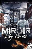 Couverture du livre « En miroir » de Lily Haime aux éditions Mxm Bookmark