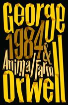 Couverture du livre « ANIMAL FARM AND 1984 NINETEEN EIGHTY-FOUR » de George Orwell aux éditions William Collins