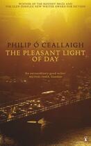 Couverture du livre « The Pleasant Light Of Day » de Ceallaigh Philip aux éditions Viking Adult