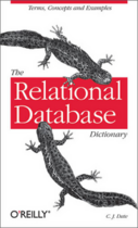 Couverture du livre « The relational Database dictionary » de C.J Date aux éditions O'reilly Media