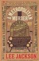 Couverture du livre « A Metropolitan Murder » de Lee Jackson aux éditions Random House Digital