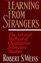 Couverture du livre « Learning From Strangers » de Weiss Robert S aux éditions Free Press