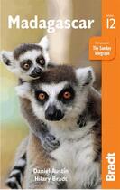 Couverture du livre « Madagascar » de Bradt Hilary aux éditions Bradt
