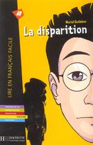 Couverture du livre « La Disparition » de Muriel Gutleben aux éditions Hachette Fle
