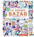 Couverture du livre « Le grand bazar : plus de 450 éléments à retrouver » de Miguel Bustos et Mia Cassany aux éditions Gautier Languereau