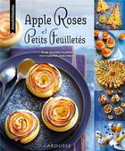 Couverture du livre « Apple roses et petits feuilletés » de Elise Delprat-Alvares aux éditions Larousse
