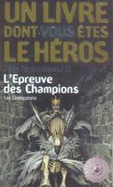 Couverture du livre « Défis fantastiques t.21 ; l'épreuve des champions » de Ian Livingstone aux éditions Gallimard-jeunesse