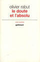 Couverture du livre « Doute Et L'Absolu » de Rabut O aux éditions Gallimard
