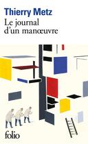 Couverture du livre « Le journal d'un manoeuvre » de Thierry Metz aux éditions Folio