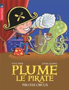 Couverture du livre « Plume le pirate Tome 10 » de Thies/Alloing aux éditions Pere Castor