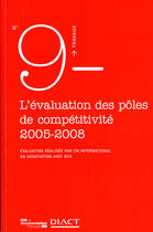 Couverture du livre « TRAVAUX (DIACT) ; l'évaluation des pôles de compétitivité 2005-2008 » de  aux éditions Documentation Francaise