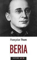 Couverture du livre « Béria » de Francoise Thom aux éditions Cerf