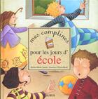 Couverture du livre « Comptines pour les jours d'ecole (mes) » de Amiot/Cleyet-Merle aux éditions Fleurus
