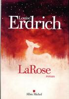 Couverture du livre « Larose » de Louise Erdrich aux éditions Albin Michel