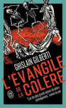 Couverture du livre « L'évangile de la colère » de Ghislain Gilberti aux éditions J'ai Lu