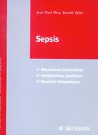 Couverture du livre « Sepsis » de Mira/Vallet aux éditions Elsevier-masson