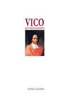 Couverture du livre « Vico ; oeuvres choisies » de Vico aux éditions Archives Kareline