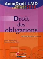 Couverture du livre « Droit des obligations ; licence (2e édition) » de Druffin-Bricca/Henry aux éditions Gualino