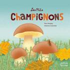 Couverture du livre « Les p'tits champignons » de Daugey/Colombier aux éditions Ricochet