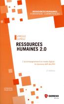 Couverture du livre « Ressources humaines 2.0 ; l'accompagnement en mode digital : nouveau défi des RH (2e édition) » de Virgile Lungu aux éditions Gereso