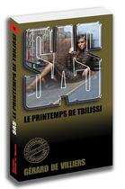 Couverture du livre « SAS t.176 : le printemps de Tbilissi » de Gerard De Villiers aux éditions Sas