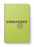 Couverture du livre « Singapour city guide 2020 (anglais) » de  aux éditions Louis Vuitton