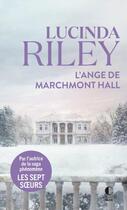 Couverture du livre « L'ange de Marchmont Hall » de Lucinda Riley aux éditions Charleston