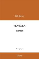 Couverture du livre « Fiorella » de Bervo Gil aux éditions Edilivre