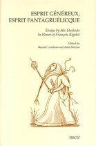 Couverture du livre « Esprit généreux, esprit pantagruelicque ; essays by his students in honor of François Rigolot » de  aux éditions Droz