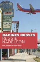 Couverture du livre « Racines russes » de Nadelson-R aux éditions Editions Du Masque