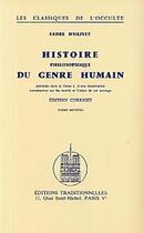 Couverture du livre « Histoire philosophique du genre humain t.1 et t.2 » de Fabre D' Olivet aux éditions Traditionnelles