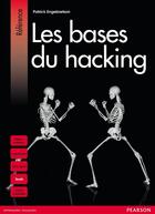 Couverture du livre « Les bases du hacking » de Patrick Engebretson aux éditions Pearson