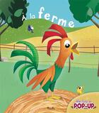 Couverture du livre « Mon livre en pop-up à la ferme » de  aux éditions Piccolia