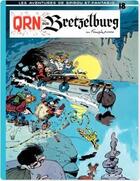 Couverture du livre « Spirou et Fantasio Tome 18 : QRN sur Bretzelburg » de Greg et Andre Franquin aux éditions Dupuis