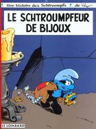 Couverture du livre « Les Schtroumpfs Tome 17 : le Schtroumpfeur de bijoux » de Peyo aux éditions Lombard