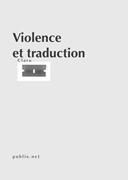 Couverture du livre « Violence et traduction » de Claro aux éditions Publie.net