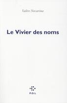 Couverture du livre « Le vivier des noms » de Valere Novarina aux éditions P.o.l