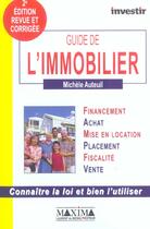 Couverture du livre « Guide de l'immobilier - 2e ed. (2e édition) » de Michele Auteuil aux éditions Maxima