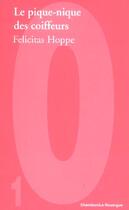 Couverture du livre « Le pique-nique des coiffeurs » de Felicitas Hoppe aux éditions Rouergue