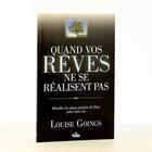 Couverture du livre « Quand vos rêves ne se réalisent pas » de Louise Goings aux éditions Vida