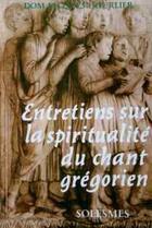 Couverture du livre « Entretiens Sur La Spiritualite » de Jacques Hourlier aux éditions Solesmes