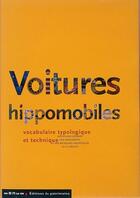 Couverture du livre « Voitures hippomobiles ; vocabulaire typologique et technique » de Jean-Louis Libourel aux éditions Editions Du Patrimoine
