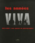Couverture du livre « Viva ; une agence photographique » de  aux éditions Marval