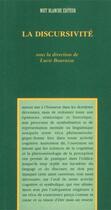 Couverture du livre « La discursivité » de Lucie Bourassa aux éditions Editions Nota Bene