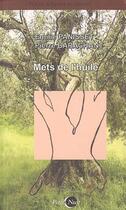 Couverture du livre « Mets de l'huile » de Emilie Panisset et Pierre Barachant aux éditions Nykta